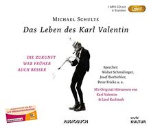 Das Leben des Karl Valentin (Sonderausgabe auf 1 MP3-CD)