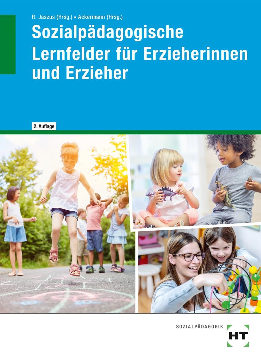 Ackermann Andreas Sozialpädagogische Lernfelder für Erzieherinnen und Erzieher