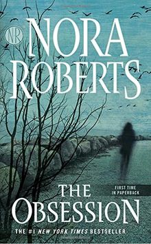 The Obsession von Roberts, Nora | Buch | Zustand sehr gut
