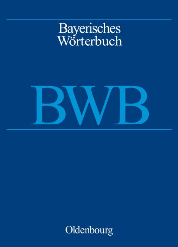 Bayerisches Wörterbuch (BWB): A - Bazi: 1