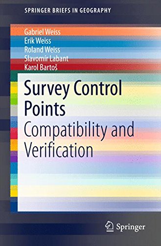 Survey Control Points: Compatibility and Verification (SpringerBriefs in Geography)