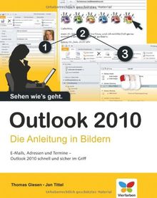 Outlook 2010: Die Anleitung in Bildern