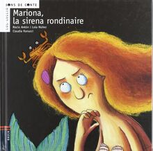 Mariona, la sirena rondinaire (Bons de conte, Band 6)