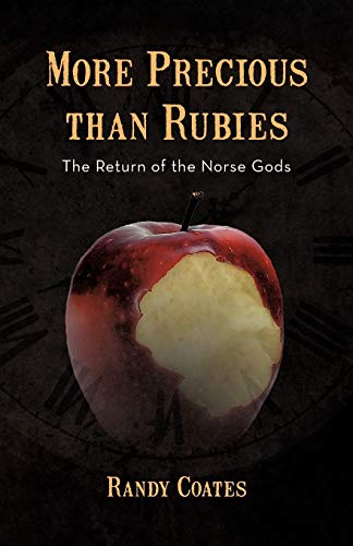 More Precious Than Rubies: The Return of the Norse Gods