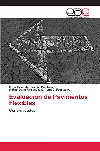 Evaluación de Pavimentos Flexibles: Generalidades