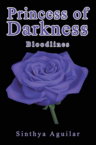Princess of Darkness: Bloodlines