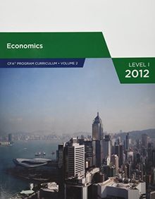 Economics for CFA Program (Economics, Volume 2)