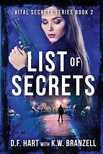 List of Secrets: Book Three of the Vital Secrets Series: Vital Secrets, Book Two