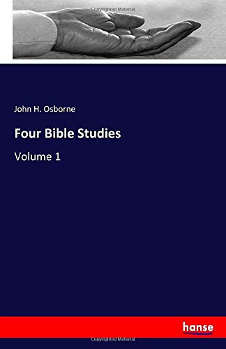 Four Bible Studies: Volume 1