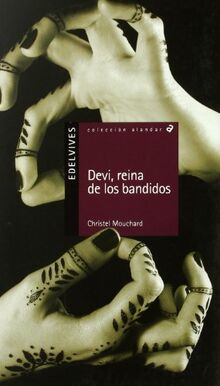 Devi, reina de los bandidos (Alandar, Band 123)