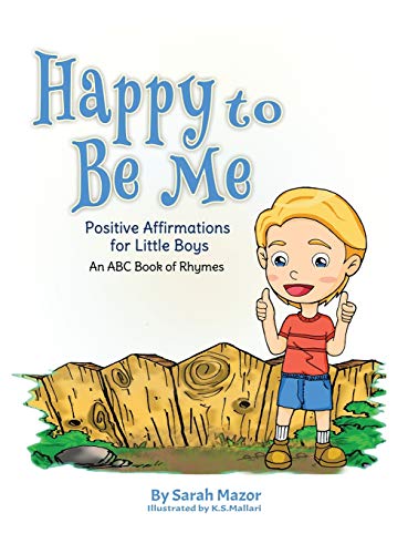 Happy to Be Me: Positive Affirmations for Little Boys (Bedtime with a Smile Picture Books, Band 2)