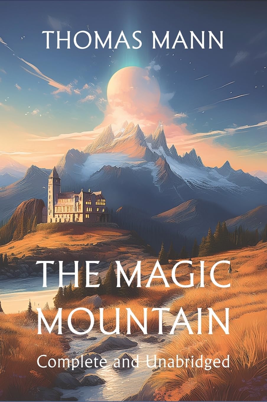 Thomas Mann The Magic Mountain