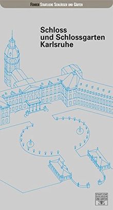 Schloss und Schlossgarten Karlsruhe