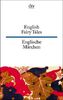 Englische Märchen / English Fairy Tales. Englisch- Deutsch.