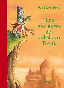 Las aventuras del caballero Trenk (Narrativa Joven)