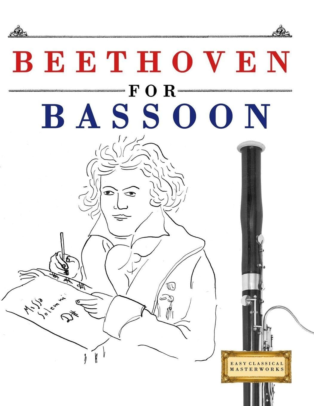 Beethoven for Bassoon: 10 Easy Themes for Bassoon Beginner Book