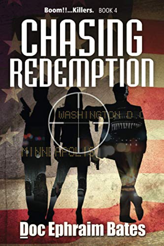 Chasing Redemption (Boom!!...Killers. series, Band 4)