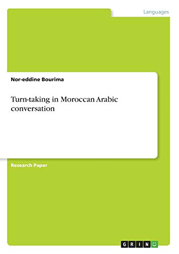 Turn-taking in Moroccan Arabic conversation