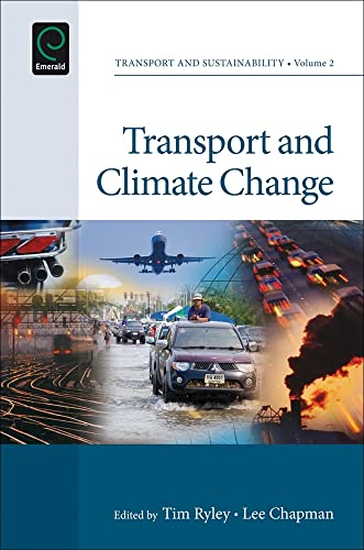 Transport and Climate Change (Transport and Sustainability, 2, Band 2)