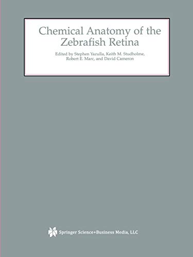 Chemical Anatomy of the Zebrafish Retina