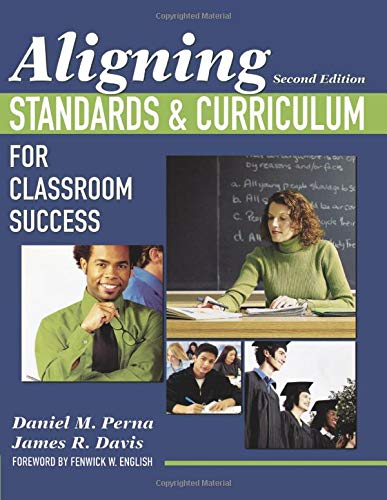 Aligning Standards and Curriculum for Classroom Success