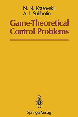 Game-Theoretical Control Problems (Springer Series in Soviet Mathematics)