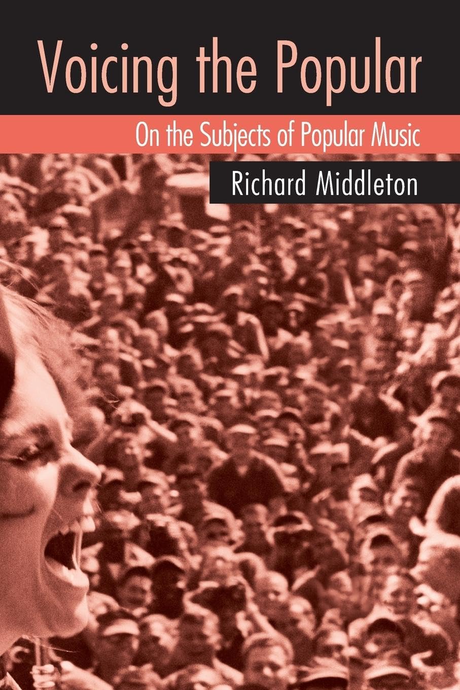 Voicing the Popular: On the Subjects of Popular Music