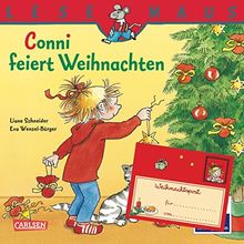 LESEMAUS, Band 58: Conni feiert Weihnachten: Mit Conni-Weihnachtsbrief zum Selbstgestalten und Verschenken