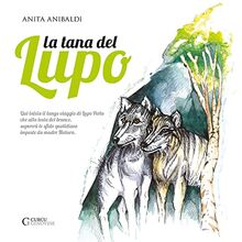 La Tana del lupo