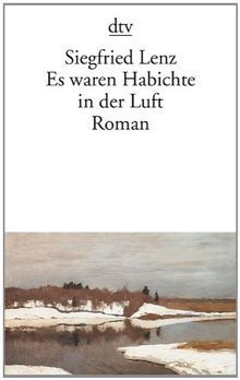 Es waren Habichte in der Luft: Roman