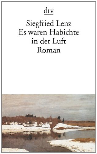 Es Waren Habichte In Der Luft Es waren Habichte in der Luft: Roman von Siegfried Lenz - Taschenbuch