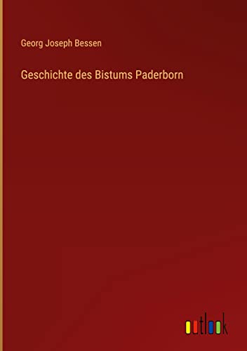 Geschichte des Bistums Paderborn