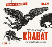 Krabat: Die ungekürzte Lesung mit Musik mit Felix von Manteuffel (6 CDs)
