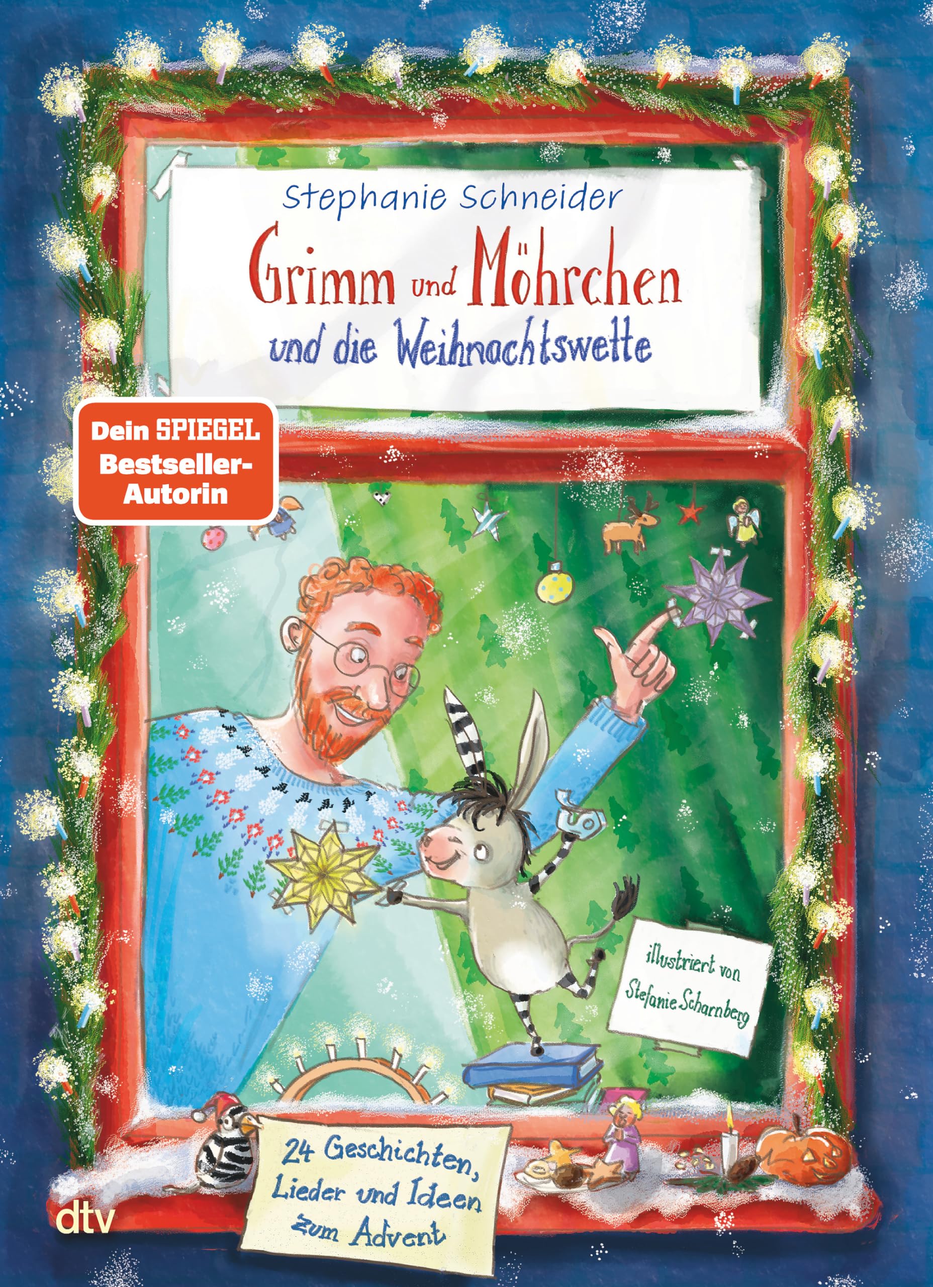 Grimm und Möhrchen und die Weihnachtswette – 24 Geschichten, Lieder und Ideen zum Advent​: Ein weihnachtliches Zesel-Vorlesebuch (Grimm und Möhrchen-Abenteuer, Band 4)