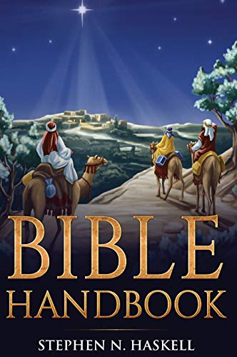 Bible Handbook: Annotated (Stephen Haskell Books, Band 1)