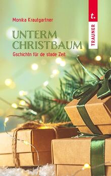 Unterm Christbaum von Krautgartner, Monika | Buch | Zustand gut