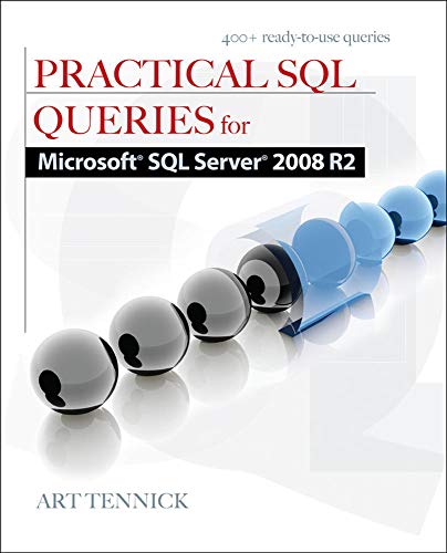 Practical Sql Queries for Microsoft Sql Server 2008 R2