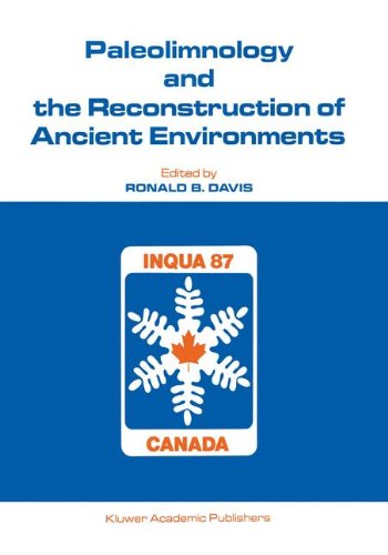 Paleolimnology and the Reconstruction of Ancient Environments: Paleolimnology Proceedings of the XII INQUA Congress: Congress Proceedings