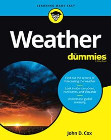 Weather For Dummies (For Dummies (Computer/Tech))