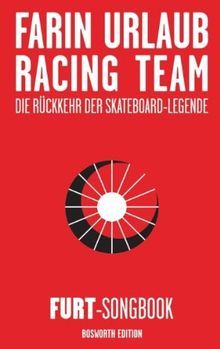 Farin Urlaub Racing Team - Die Rückkehr der Skateboard-Legende