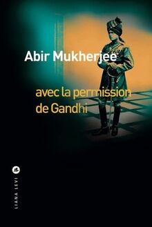 Avec la permission de Gandhi