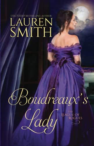 Boudreaux's Lady (The League of Rogues, Band 15)