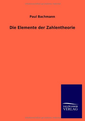 Die Elemente der Zahlentheorie