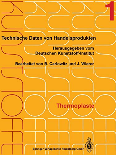 Thermoplaste: Merkblätter 1–400 (Kunststoffe, 1-12 / 1-12 / 1)
