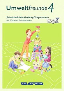 Umweltfreunde - Mecklenburg-Vorpommern - Ausgabe 2016 / 4. Schuljahr - Arbeitsheft: Mit Wegweiser Arbeitstechniken