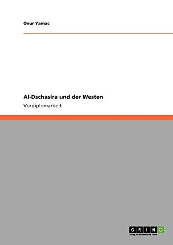 Al-Dschasira und der Westen