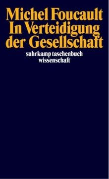 In Verteidigung der Gesellschaft: Vorlesung am Collège de France (1975-1976)