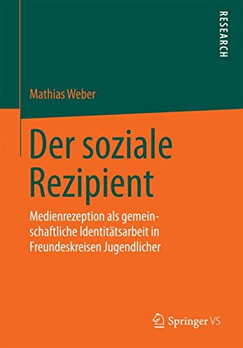 Der soziale Rezipient - Mathias Weber Kartoniert (TB)