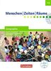 Menschen Zeiten Räume - Geographie Differenzierende Ausgabe Baden-Württemberg / Band 2: 7./8. Schuljahr - Schülerbuch