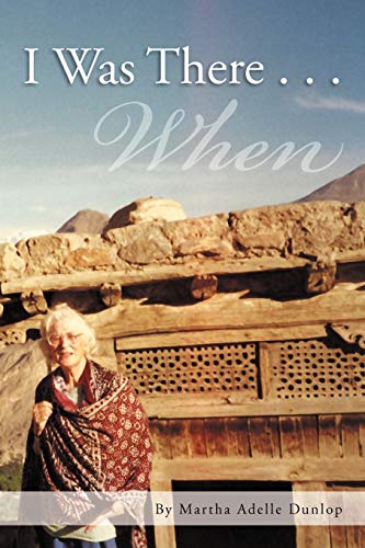 I Was There . . .: When